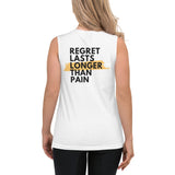 "Choose Now, No Regret" Muscle Shirt